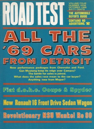 ROAD TEST MAGAZINE 1968 OCT - NEW AMERICAN CARS, FIAT 124s, RENAULT 16, Ro80 